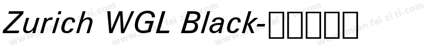 Zurich WGL Black字体转换